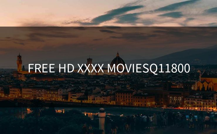 FREE HD XXXX MOVIESQ11800
